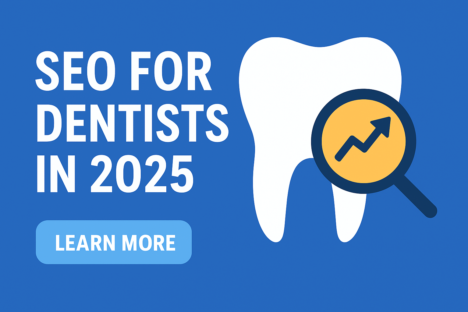 Proven SEO For Dentists In 2025- SEO Ranksters
